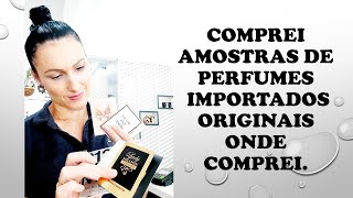 COMPREI AMOSTRAS DE PERFUMES IMPORTADOS ORIGINAIS NA SHOPEE [upl. by Salomone]