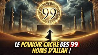 Le NOMBRE 99 et Les NOMS d’ALLAH  Quel POUVOIR CACHENTILS réellement [upl. by Bea]