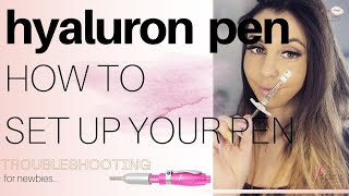 Step by Step Hyaluron Pen Set Up  Troubleshooting [upl. by Ojytteb]