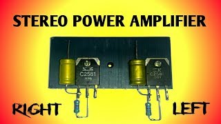 Stereo Audio Amplifier Circuit Using C2581 Transistor [upl. by Nola221]