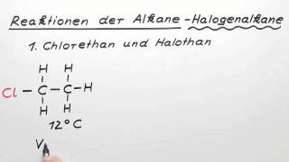 Reaktionen der Alkane  Halogenalkane  Chemie  Organische Chemie [upl. by Cobb]