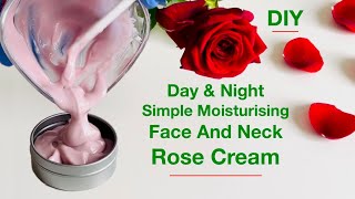 How To Make Simple Moisturising Face And Neck Rose Cream DIY Homemade [upl. by Kal80]