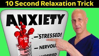 10 Second Relaxation Trick Stops Stress amp Anxiety  Dr Mandell [upl. by Ruenhcs]