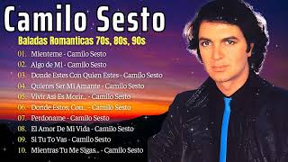 Camilo Sesto Éxitos Sus Mejores Canciones 🎸 Camilo Sesto 30 Éxitos Inolvidables Mix [upl. by Dewar891]