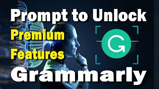 Grammarly Premium Free 2023 with ChatGPT [upl. by Leahcam64]