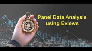 Panel Data using EViews [upl. by Antonie]