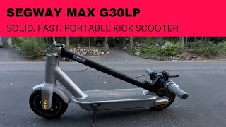 2022 Segway G30LP Scooter Review [upl. by Adlare]