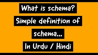 what is Schema  in UrduHindi [upl. by Lerad]