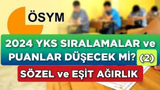 2024 YKS Eşit Ağırlık ve Sözel SIRALAMA HESAPLAMA [upl. by Farmelo]