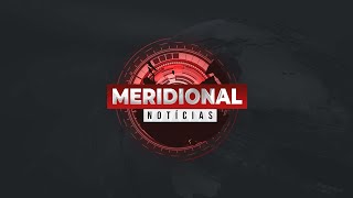 MERIDIONAL NOTÍCIAS  03072024 [upl. by Eedebez]