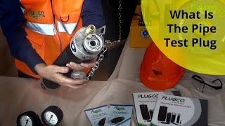 PlugCo  What Is The Pipe Test Plug [upl. by Esimaj]