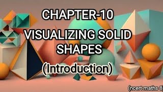 Ch 10 Visualizing Solid ShapesIntroduction cbseClass 8ncertmathsintelugu2012 [upl. by Nangatrad]