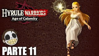 Hyrule Warriors Age of Calamity  Parte 11 [upl. by Dinny242]