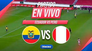 🔴 PERÚ vs ECUADOR EN VIVO por las ELIMINATORIAS 2026 FECHA 8  Líbero [upl. by Acilgna]