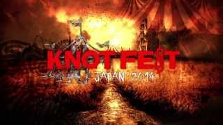 KNOTFEST JAPAN 2014 ノットフェス） 開催決定！オフィシャル・アナウンスメント [upl. by Aloek]