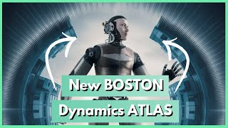 Meet the New Atlas Boston Dynamics Groundbreaking Humanoid Robot [upl. by Ileyan]