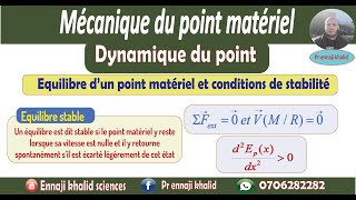 Equilibre d’un point matériel et conditions de stabilité [upl. by Tandie]