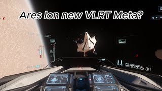 Crusader Ares Ion VHRT  Star Citizen 3231 [upl. by Nickolai256]