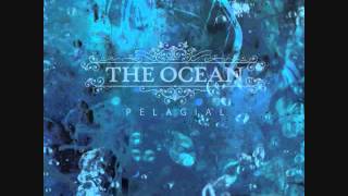 The Ocean Pelagial full album [upl. by Ewer]