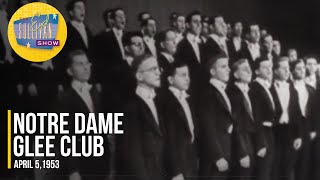 Notre Dame Glee Club quotWhen Johnny Comes Marchin Home Againquot on The Ed Sullivan Show [upl. by Tacye99]