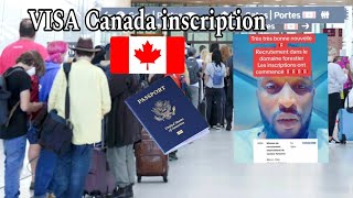 VISA Canada Bonne nouvelle Journée de recrutement les inscriptions ont commencé [upl. by Eniretac]