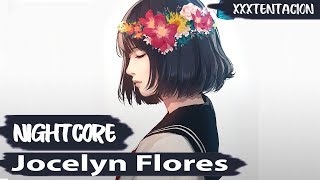 Nightcore  Jocelyn Flores XXXTENTACIONFEMALE COVER  1 HourLyrics [upl. by Nnaassilem]