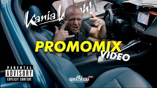 Kania Killah  PROMOMIX [upl. by Retsevlis]