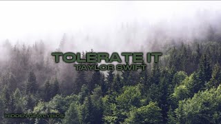 tolerate it lyrics  by taylor swift [upl. by Valerie]