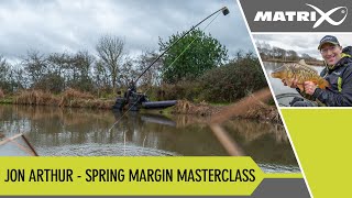 Coarse amp Match Fishing TV  JON ARTHUR  SPRING MARGIN MASTERCLASS [upl. by Hobie]