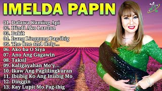 Imelda Papin Songs Playlist  Throwback Opm Love Songs Hits [upl. by Malanie768]