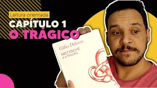 Capítulo 1 O Trágico  Nietzsche e a filosofia Deleuze [upl. by Hyacintha]