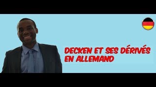 Cours dallemand A1 B2 Decken et ses dérivés en allemand [upl. by Rihsab]