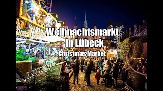 Lübecker Weihnachtsmarkt 2019 Christmas Market [upl. by Trixy]