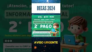 📌💵Segunda fecha de pagos para alumnos de las Becas Benito Juárez Calendario oficial de pagos 2024🗓️💸 [upl. by Madea]