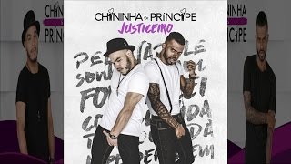 Chininha e Príncipe  Não Ligo l Lançamento 2016 [upl. by Roselle]