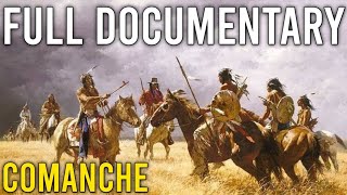 The Complete History of the Comanche Nation  What Really Happened [upl. by Einehpets543]