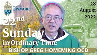 Catholic Mass Today 22nd Sunday in Ordinary Time 28 Aug 2022 Bishop Greg Homeming Lismore Australia [upl. by Ecinuahs]