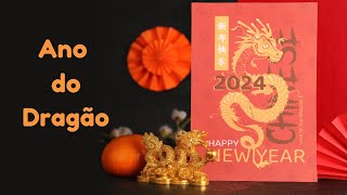 ANO NOVO CHINÊS 2024  ANO DO DRAGÃO [upl. by Severen]