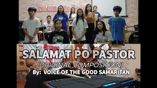 SALAMAT PO PASTOR Original Composition By VOICE OF THE GOOD SAMARITAN [upl. by Lowell]