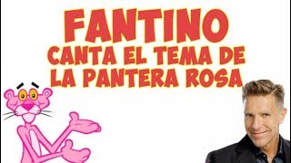 Fantino canta el tema de La Pantera Rosa [upl. by Eilssel]