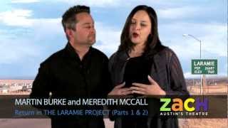 Martin Burke and Meredith McCall on THE LARAMIE PROJECT [upl. by Neik835]