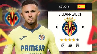 3 SAISONS pour RECONSTRUIRE un Grand VILLARREAL  FC24 [upl. by Endres]