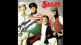 Sailor  A Glass Of Champagne  1975 [upl. by Ennagrom]