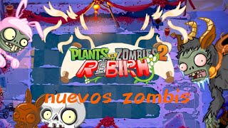 nuevos zombis festivos para PVZ2 Rebirth [upl. by Bettina]