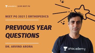 NEET PG 2021  Orthopedics  Previous Year Questions  Dr Arvind Arora [upl. by Persian]