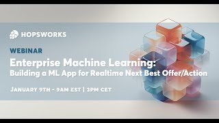 Enterprise Machine Learning Build a ML App for Realtime NBONBA [upl. by Ephraim172]