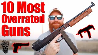 10 Most Overrated Guns [upl. by Meesaw]