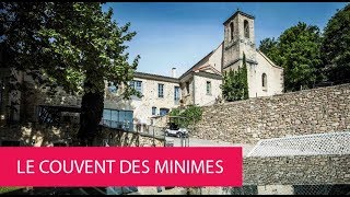 LE COUVENT DES MINIMES  FRANCE MANE [upl. by Lynus]