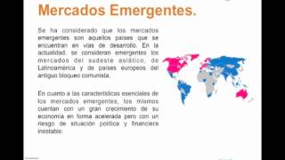 Tema 6  Mercados Emergentes [upl. by Nwad]