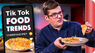 A Chef Tests and Reviews TIKTOK Food Trends Vol 4  Sorted Food [upl. by Philbrook794]